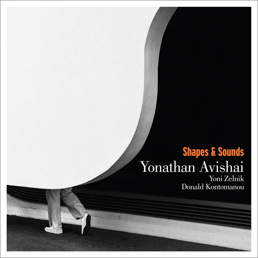 Yonathan Avishai "Shapes and Sounds" Retrouver la poésie et l'intemporalité du jazz